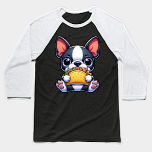 Boston Terrier Eating Taco Baseball T-Shirt